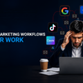 Why Traditional Marketing Workflows No Longer Work for Real Estate Businesses